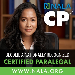 Become a NALA Certified Paralegal!