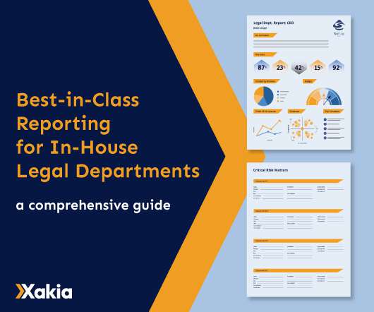 In-House Legal Departments – A Comprehensive Guide to Best-in-Class Reporting